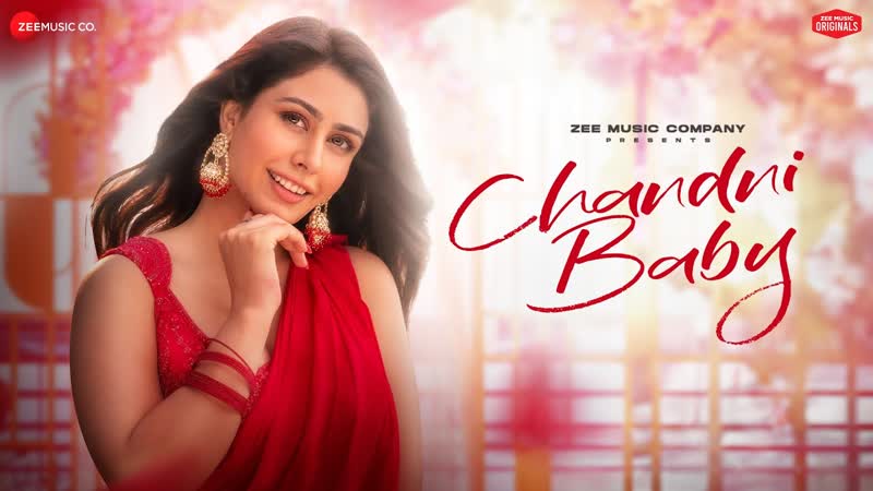 Chandni Baby Warina Hussain, Sakshi Holkar, Vivek Kar, Kumaar, Zee Music