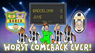 😆WORST COMEBACK EVER😆Juve beat Barca! (0-0 Champions League Quarter Final 2017 Parody Highlights)