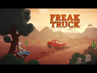 Freak Truck - NEW GAMEPLAY TRAILER