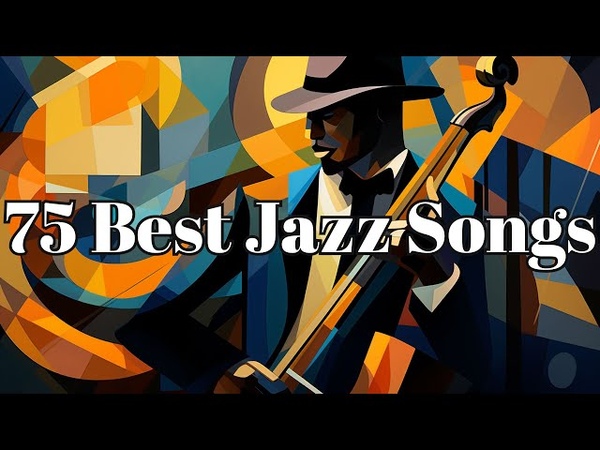 75 Best Jazz Songs Smooth Jazz, Trumpet
