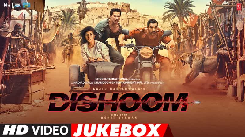 DISHOOM MOVIE Full Songs, Video Jukebox, John Abraham, Varun Dhawan, Jacqueline Fernandez,
