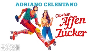 Gib Dem Affen Zucker - Komdie mit Adriano Celentano - Ganzer Film kostenlos in HD bei Moviedome