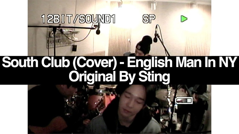 South Club (cover) English Man In
