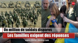 Un million de militaires ukrainiens portés disparus: Les familles exigent des réponses