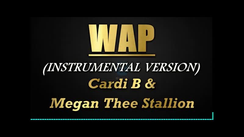WAP Cardi B Megan Thee Stallion ( Instrumental, No