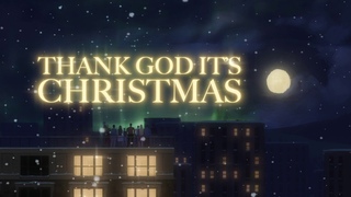 Queen - Thank God It’s Christmas (Official Lyric Video)