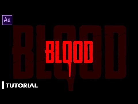 After Effects Tutorial Blood Drip Title Animation in After