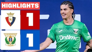 CA OSASUNA 1 - 1 CD LEGANS | RESUMEN LALIGA EA SPORTS