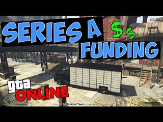 ГТА5 Ограбление Series A Funding