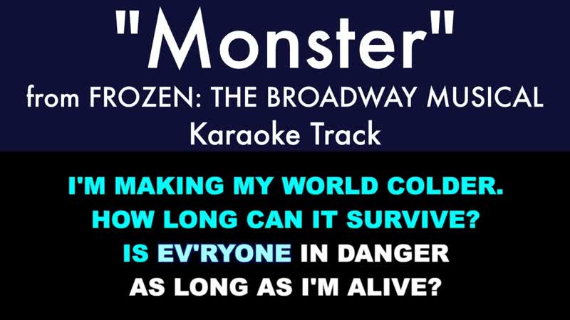 Monster from Frozen Karaoke Track with Lyrics on