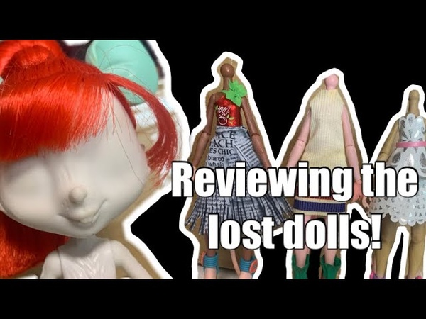 TRASHION ALLEY: Lost dolls Reviewing MY dolls the story ( Hasbro rat dolls cancelled