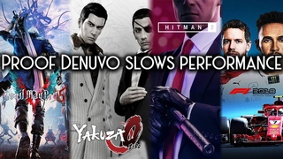 Proof games perform slower with Denuvo | Devil May Cry 5, Hitman 2, Yakuza 0, F1 2018