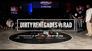 Dirty Renegades vs RAD semi // stance //  PHILLY OPEN x PRO BREAKING TOUR