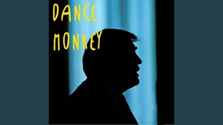 Dance Monkey