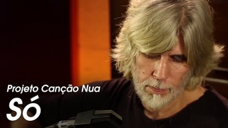 Projeto Cano Nua: S, de Oswaldo Montenegro