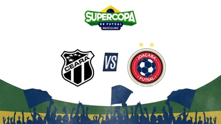 Supercopa de Futsal Masculino: Ceará x Joaçaba - AO VIVO E COM IMAGENS