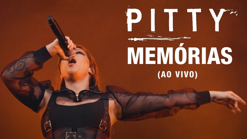 Pitty Memórias ( Ao Vivo), Matriz Ao Vivo na