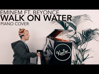Eminem ft. Beyonce - Walk On Water (Piano Cover) +SHEETS