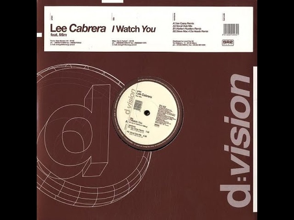 Lee Cabrera feat. Mim I Watch You ( Harlem Hustlers