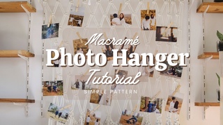 Macrame Photo Hanger | Photo Wall Hanging Decor | Easy Tutorial for Beginners