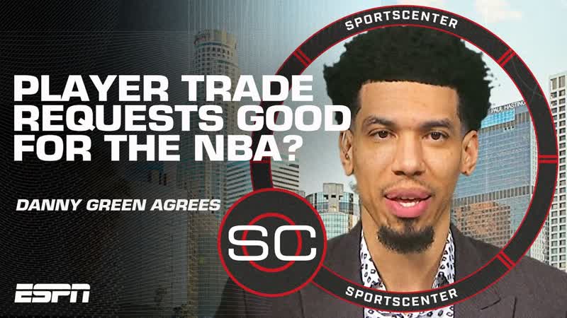 A CATCH 22: Danny Green talks load management, issues with player trade requests, Sports