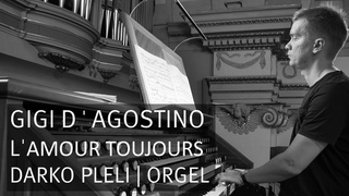 Gigi D’Agostino: L’Amour Toujours
