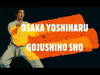 Osaka Yoshiharu 8 dan JKA shotokan kata Gojushiho Sho