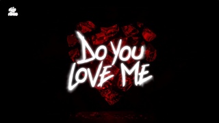 Dpdive   Do You Love Me (Official Lyric Video)