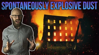 The Strange and Frightening Phenomenon of Dust Explosions
