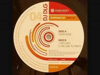 DJ DLG - Your Eyes