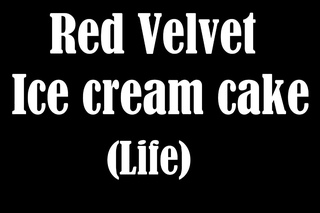 Red Velvet - Ice cream cake cover by . (mix a dope)