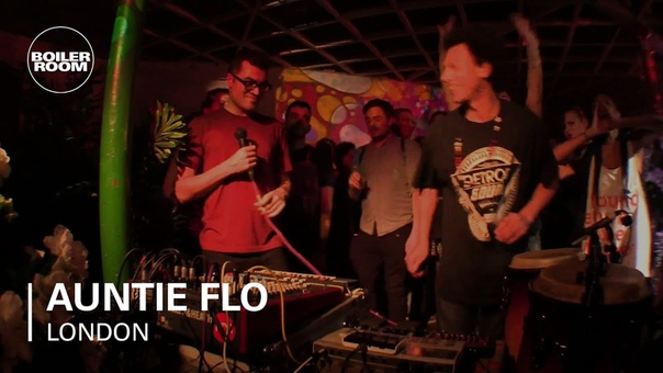 Auntie Flo Boiler Room London Live