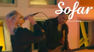 Ductape - Sevmiyor | Sofar Ankara