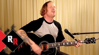 Stone Sour - Song #3 (Corey Taylor Acoustic)
