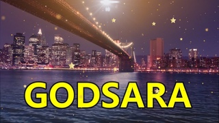 GODSARA. Nothing will ever be the same again!