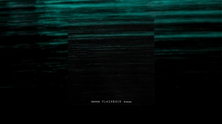 dxnteryan, Re:Valution - Flashback