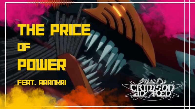 THE PRICE OF POWER CRIMSON ADORED, , Chainsaw Man Metal Song feat.