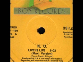 K.U. - Live Is Life (1993)