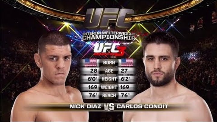Nick Diaz vs Carlos Condit FULL FIGHT UFC