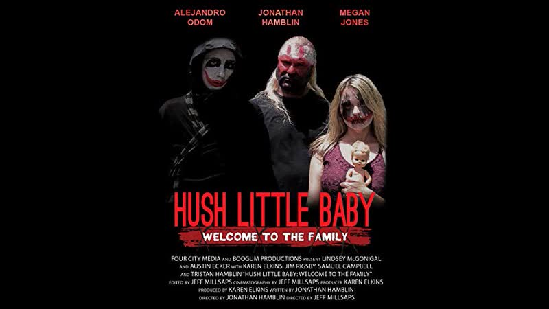 Hush Little Baby Welcome To The Family