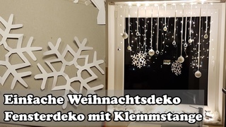 DIY: Fenster Weihnachtsdeko mit Gardinenstange / Christmas window decoration