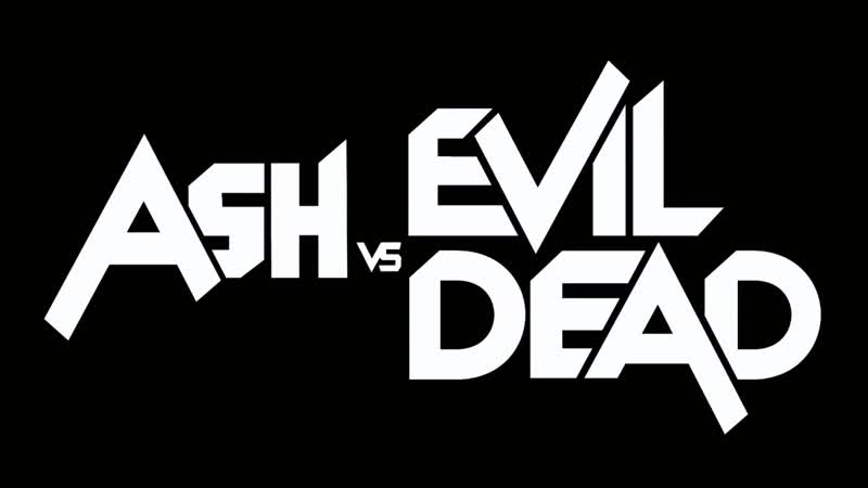 ASH vs. EVIL