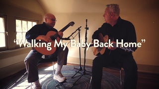 Walking My Baby Back Home [Feat. John Knowles] | Collaborations | Tommy Emmanuel