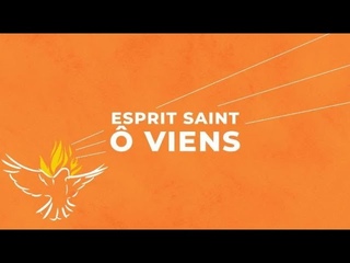 Esprit saint, Ô viens | Il Est Vivant !