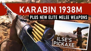 Karabin1938M & Elite Melee Weapons (Pickaxe & British Naval Dagger) | New Battlefield 5 Weapons