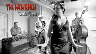 ’Soulful Dress’ THE HAWKMEN (session) BOPFLIX