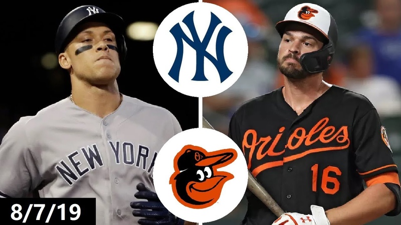 New York Yankees vs Baltimore Orioles Highlights, August 7, 2019 (2019 MLB