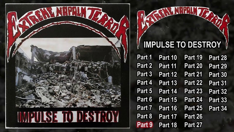 Extreme Napalm Terror Impulse To Destroy LP FULL ALBUM (1990 Grindcore,