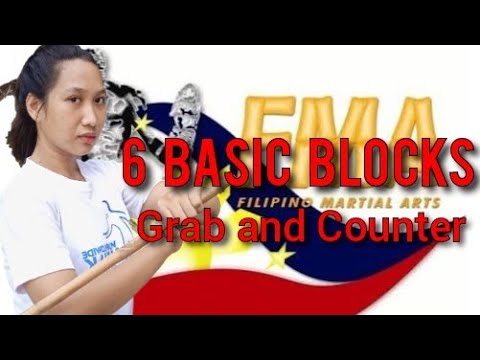 6 Basic Blocks Grab and Counter, Filipino Martial