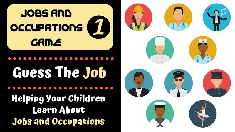 Jobs and Occupations Game Guess the Job, Games for